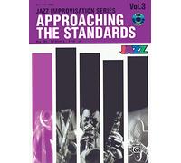 Approaching the Standards, Jazz Improvisation Series Willie L. Hill (Auteur)