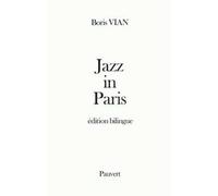 Jazz In Paris - Chroniques De Jazz Pour La Station De Radio Wnew, New York, 1948-1949