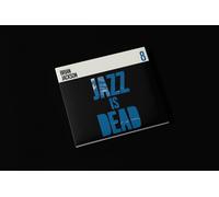 Jazz Is Dead 8