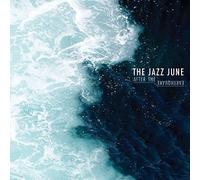 Jazz June - After the Earthquake