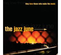 Jazz June,the - They Love Those That Make The Music [Import]