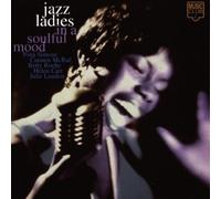 Jazz Ladies in A Soulful Mood [Import]