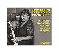 Jazz Ladies The Singing Pianists 1926 - 1961