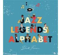 Jazz Legends Alphabet by Beck Feiner Beck Feiner (Auteur)