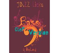 Jazz Licks: Bass Clef Version