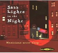 Jazz Lights in the Night