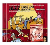 Jazz lindy hop boogie années 40 - 50 - Dance master classics Compilation ambiance (Genre) https://www.fnac.com/a3605112/Compilation-ambiance-Jazz-lindy-hop-boogie-annees-40-50-Dance-master-classics-CD-album?oref=9f10f409-e3f5-8af4-928c-12bf0541961e