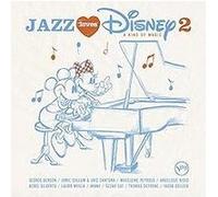 Artistes variés – Jazz Loves Disney 2: A Kind of Magic – CD – Verve Spa