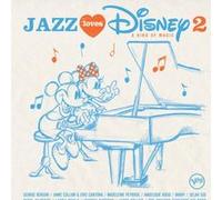 Jazz Loves Disney Volume 2 - A Kind Of Magic