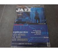 JAZZ MAGAZINE N°667 !! "NUMÉRO SPÉCIAL BLUE NOTE 1939/2014" + TON CD COLLECTOR "LES TRÉSORS OUBLIES DES GUITAR HÉROS BLUE NOTE"