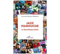 Jazz Manouche – La Discothèque Idéale – L'Harmattan