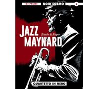 Jazz Maynard. Quartetto in nero (Vol. 2)