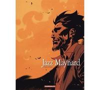 Jazz Maynard - Tome 4 - Sans espoir Raule (Auteur), Roger Deltour (Illustration)