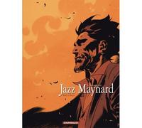 Raule – Jazz Maynard Tome 4 : Sans espoir – Dargaud – Cartonné