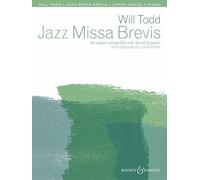 Jazz Missa Brevis: SSAA version. choir (SSAA) and piano; Jazz-Trio (piano, bass and percussion) or Jazz-ensemble (alto saxophone, 2 trumpets and Jazz-Trio) ad libitum. Partition de chœur.