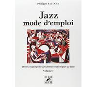 Jazz mode d'emploi - Volume I