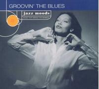 Jazz Moods: Groovin' The Blues by Various Artists [Audio CD] NEUF