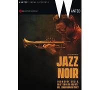 Jazz Noir - Indagine Sulla Misteriosa Morte Del Leggendario Chet (DVD)