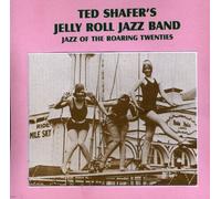 Ted Shafer - Jazz of The Roaring Twenties