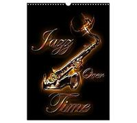 Jazz Over Time (Wall Calendar 2026 DIN A3 portrait), CALVENDO 12 Month Wall Calendar: Magical illustrations of Bluesax' jazz universe