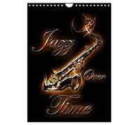 Jazz Over Time (Wall Calendar 2026 DIN A4 portrait), CALVENDO 12 Month Wall Calendar: Magical illustrations of Bluesax' jazz universe