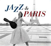 Jazz & Paris Coffret Digipack Inclus livret 20 pages CD