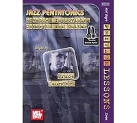 Jazz Pentatonics: Advanced Improvising Concepts for Guitar
