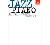 Jazz Piano Aural Tests, Grades 1-3 (ABRSM Exam Pieces) Abrsm (Auteur)