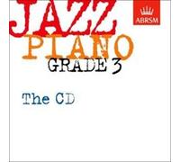 Jazz Piano Grade 3: The CD (ABRSM Exam Pieces) Abrsm (Auteur)
