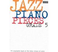 Abrsm jazz piano: pieces grade 5 piano