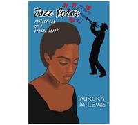 Jazz Poems, Reflections On A Broken Heart