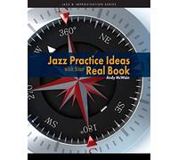 Jazz Practice Ideas with Your Real Book