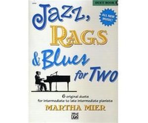 Jazz Rags amp Blues for Two Book 3 by By composer Martha Mier