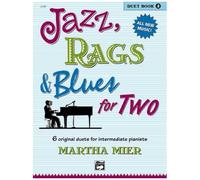 Jazz, Rags & Blues For Two, Bk 2