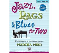 Jazz, Rags & Blues for Two. Book 2 --- Piano 4 Mains - Mier, Martha --- Alfred Publishing