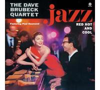 The Dave Brubeck Quartet – Jazz : Red, Hot and Cool – Vinyle – Édition limitée