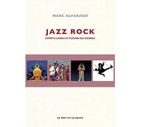 Jazz rock: Esprits libres et fusion des genres