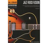Hal Leonard – Guitar Method: Jazz-Rock Fusion – Livre + CD