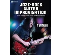 Jazz-Rock Guitar Improvisation. Comprend Enregistrement(s) en ligne
