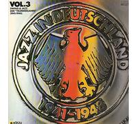 Jazz Sampler - Jazz In Deutschland Vol. 3 - Swing & Jazz Der Trümmerjahre 1941-1948 [2xVinyl]
