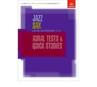 [(Jazz Sax Aural Tests & Quick Studies Levels/Grades 1-3)] [Author: ABRSM] published on (June, 2003)