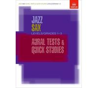 Jazz Sax Aural Tests & Quick Studies / Recueil