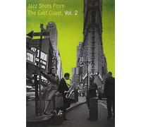 Jazz Shots From The East Coast Vol.2