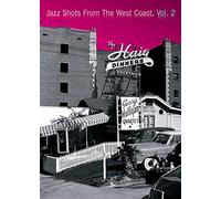 Jazz Shots From The West Coast Vol.2