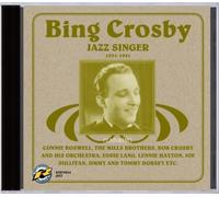 Jazz Singer 1931-1941 by Bing Crosby (2008-06-10)