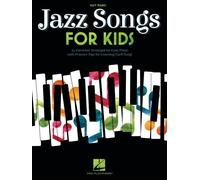 Jazz Songs For Kids: Easy Piano Songbook With Lyrics