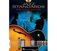 Jazz Standards: 13 Jazz Favorites Arranged For Chord-Melody Guitar Book/Online Audio