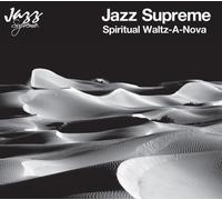 Jazz Supreme:Spiritual Waltz-a [Import allemand]