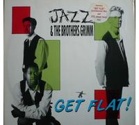 Jazz & The Brothers Grimm - Get Flat [Import]