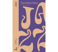Jazz Toni Morrison (Auteur), Pierre Alien (Traduction)